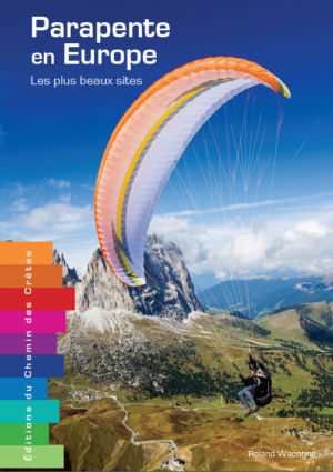 "Parapente en Europe, les plus beaux sites"