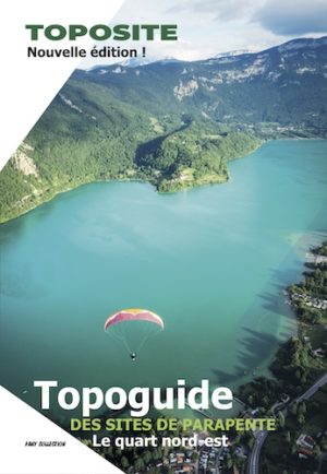 TOPO SITE de vol libre - Quart Nord Est (nouvelle édition)