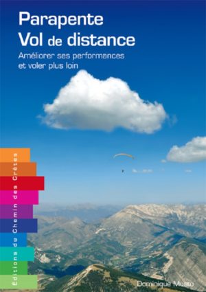 "Parapente Vol de distance" de Dominique Musto