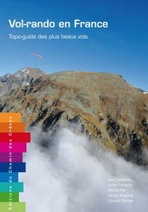 "Vol-rando en France", topo-guide des plus beaux vols