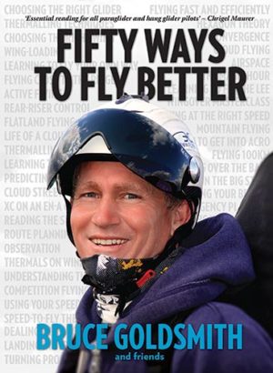 Fifty Ways to Fly Better by Bruce Goldsmith