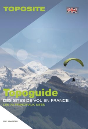 TOPOSITE - The 70 best free-flying sites in France (UK)
