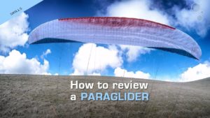 Test parapente : description de toutes les étapes réalisées par Greg Hamerton