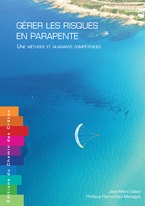 "Gérer les risques en parapente", livre sur la sécurité - Jean Marc Galan