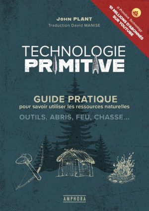 technologie primitive de John Plant