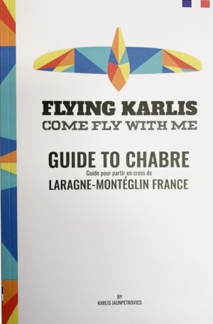 "Guide to Chabre", pour crosser depuis Chabre - Hautes Alpes (FR/EN)