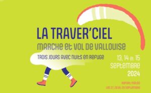 « La Traver’ciel », Marche et vol de Vallouise (Hautes Alpes) 13/15 sept. 2024