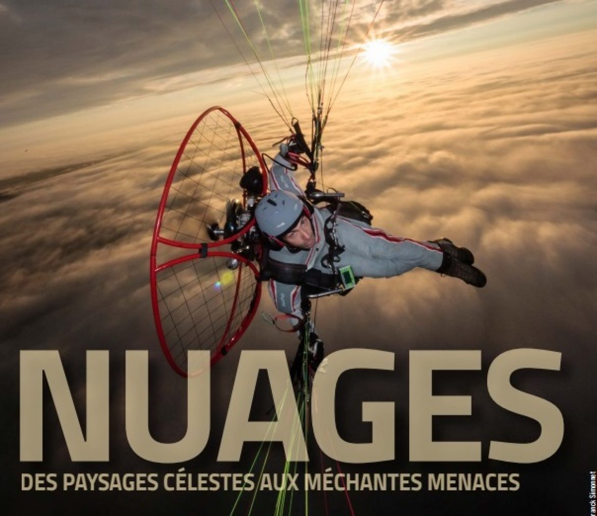 Mieux connaître les nuages pour voler en sécurité (VOLER INFO)