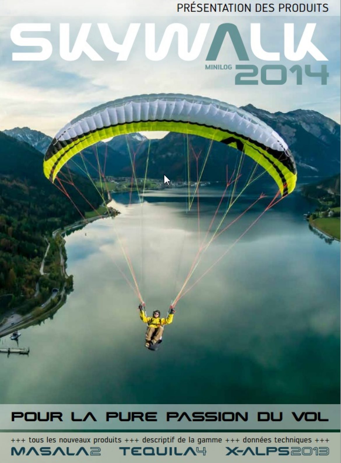 Découvrez le catalogue SKYWALK 2015