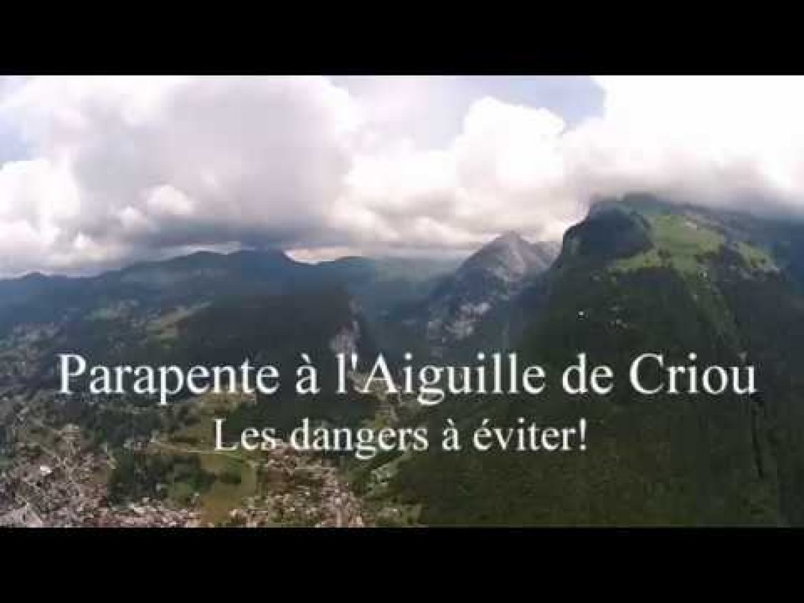 Les pièges à éviter à l&rsquo;Aiguille de Criou (Samoens)