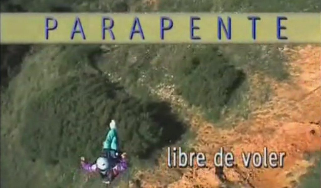 « Libre de voler », un documentaire sur le parapente (2001)