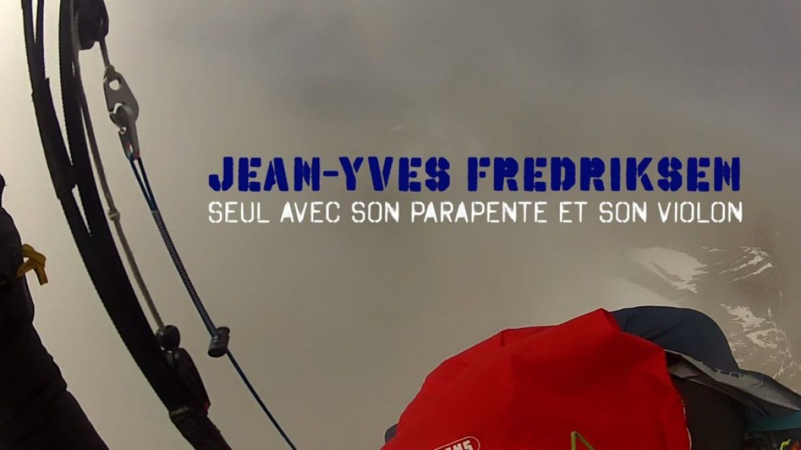 Parablutch, le voyage solitaire avec parapente et violon