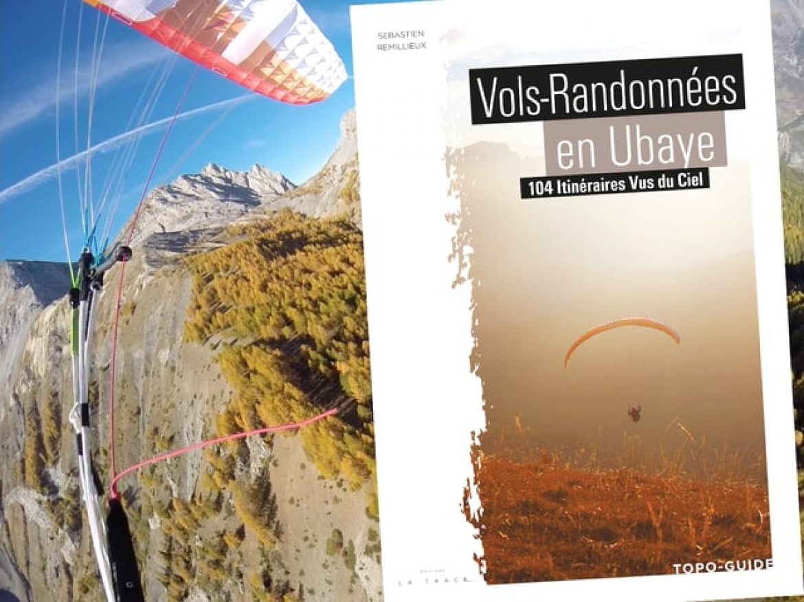 Vols rando dans la Vallée de l&rsquo;Ubaye (04)